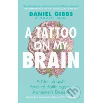 A Tattoo on my Brain - Daniel Gibbs, Teresa H. Barker Cambridge University Press