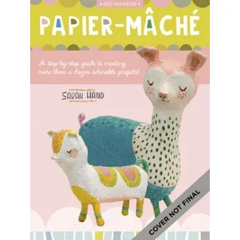 Umění Papier Mache (EN)