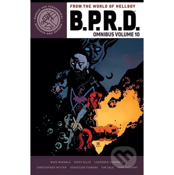 Komiks pro dospělé B.P.R.D. Omnibus Volume 10 - Laurence Campbell, Scott Allie, Mike Mignola