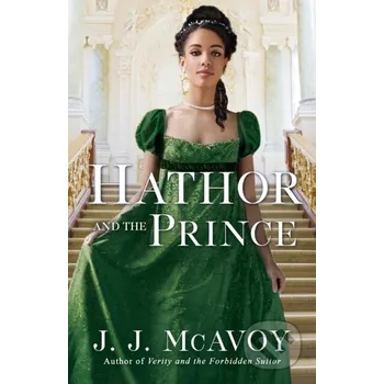 Beletrie pro dospělé Hathor and the Prince - J.J. McAvoy Quercus