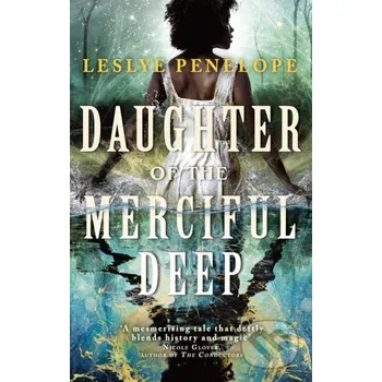 Beletrie pro dospělé Daughter of the Merciful Deep - Leslye Penelope Orbit