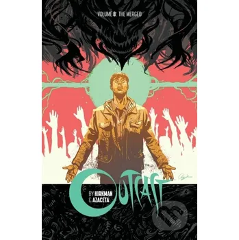 Komiks pro dospělé Outcast by Kirkman & Azaceta Volume 8 - Robert Kirkman Image Comics