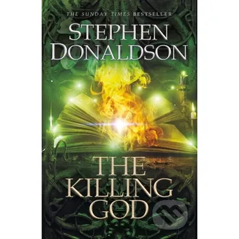 Beletrie pro dospělé The Killing God - Stephen Donaldson Gollancz