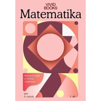 Matematika Pracovní sešit matematiky 9. ročník 1. díl - František Cáb