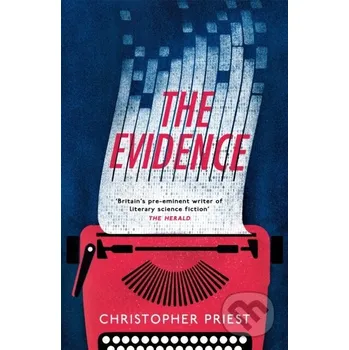 The Evidence - Christopher Priest Gollancz