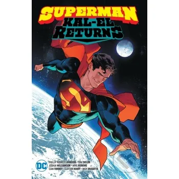 Komiks pro dospělé Superman: Kal-El Returns - Phillip Kennedy Johnson, Riccardo Federici DC Comics