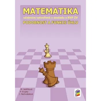 Matematika Matematika - Podobnost a funkce úhlů (učebnice)