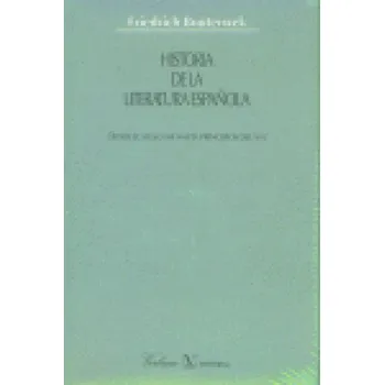 Historia de la literatura española – Bouterwek,Friedrich (ES)