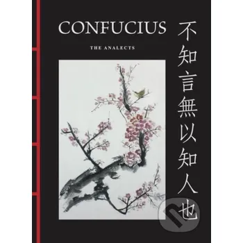 Populárně naučná literatura pro dospělé Confucius: The Analects - Confucius Amber Lotus