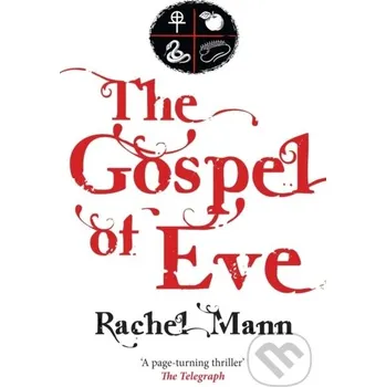 The Gospel of Eve - Rachel Mann Darton,Longman &amp; Todd