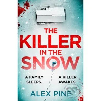 Beletrie pro dospělé The Killer in the Snow - Alex Pine Avon