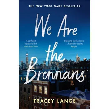 Beletrie pro dospělé We are the Brennans - Tracey Lange MacMillan