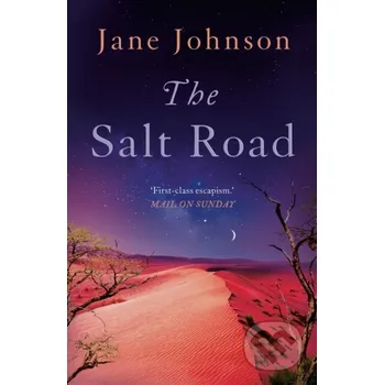 The Salt Road - Jane Johnson Head of Zeus