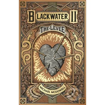 Beletrie pro dospělé Blackwater II: The Levee - Michael McDowell Transworld