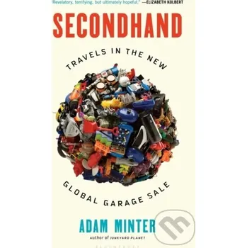 Beletrie pro dospělé Secondhand - Adam Minter Bloomsbury