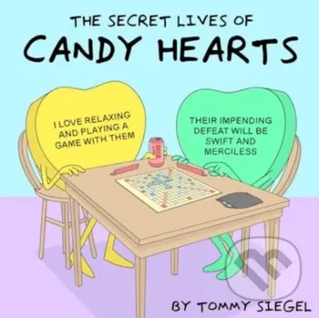 Komiks pro dospělé The Secret Lives of Candy Hearts - Tommy Siegel Andrews McMeel