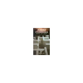 Hledání východiska