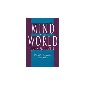 Mind and World - McDowell, John