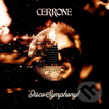Hudba Cerrone: Disco Symphony - Cerrone Universal Music