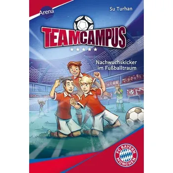 Team Campus (2). Nachwuchskicker im Fußballtraum - Turhan, Su