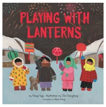 Kniha Playing with Lanterns - Yage, Wang