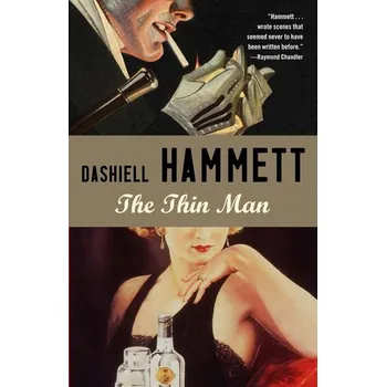 Beletrie pro dospělé The Thin Man - Dashiell Hammett [EN] (2005,, Brožovaná, Random House LCC US)