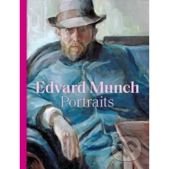 Populárně naučná literatura pro dospělé Edvard Munch Portraits - National Portrait Gallery National Portrait Gallery