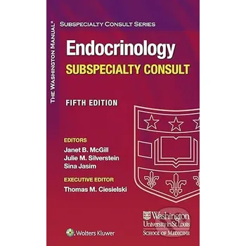 The Washington Manual Endocrinology Subspecialty Consult - Janet B. McGill Wolters Kluwer Health