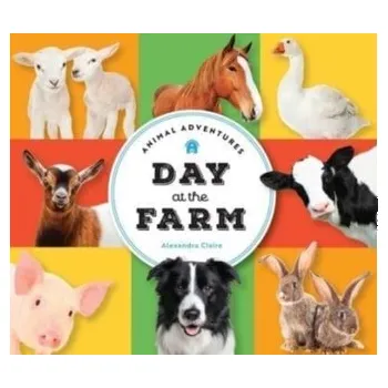 První čtění Animal Adventures: Day at the Farm - Claire Alexandra