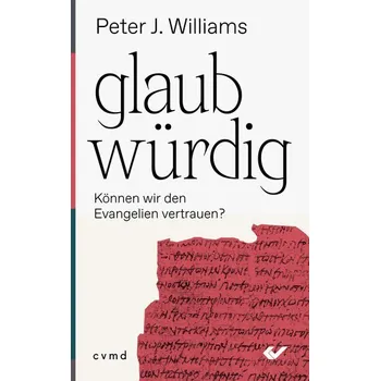 glaubwürdig - Williams, Peter J.
