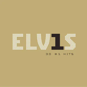 Zahraniční hudba Elvis Presley - 30 1 hits, 1CD (RE), 2007