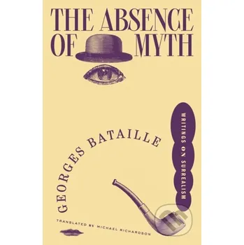 The Absence of Myth - Georges Bataille Verso