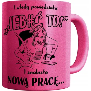 Obraz ROZLOUČENÍ S KOLEGY Z PRÁCE RŮŽOVÝ HRNEK S POTISKEM POTISKEM DÁREK DO NOVÉHO DÁREK