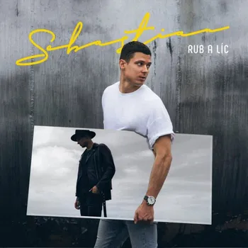 Zahraniční hudba Sebastian - Rub a líc, 1CD, 2019