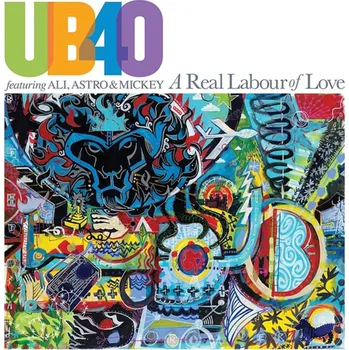 Zahraniční hudba UB40 Feat. Ali, Astro & Mickey - A real labour of love, 1CD, 2018