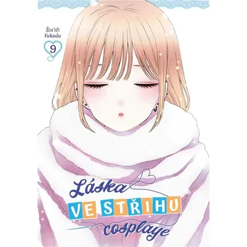 Láska ve střihu cosplaye 9 - Šin'iči Fukuda (2022, brožovaná)