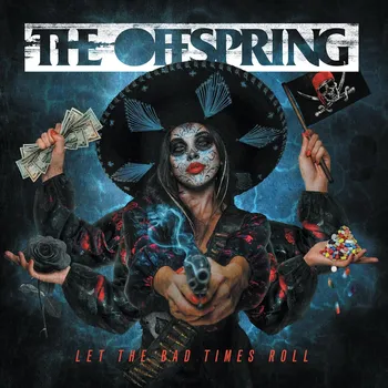 Zahraniční hudba The Offspring - Let the bad times roll, 1CD, 2021