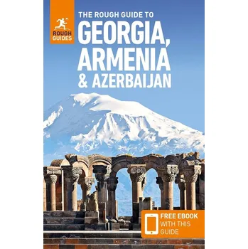Rough Guide průvodce Georgia, Armenia & Azerbaijan anglicky