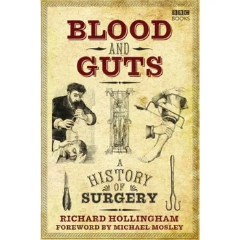 Cizojazyčná kniha Blood and Guts - Hollingham, Richard