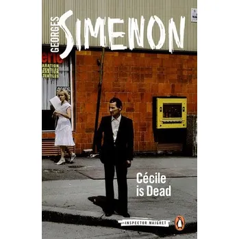 Cecile is Dead - Simenon, Georges