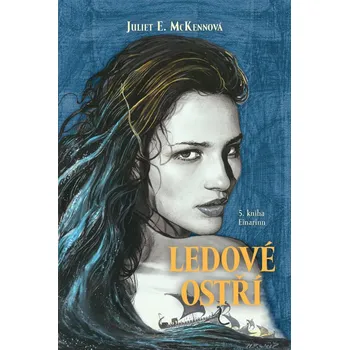 Ledové ostří: Einarinn 5 - Juliet Elizabeth McKenna (2011, brožovaná)