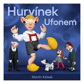 Hurvínek Ufonem - Martin Klásek