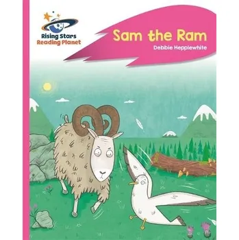 Anglický jazyk Reading Planet - Sam the Ram - Pink C: Rocket Phonics - Hepplewhite, Debbie