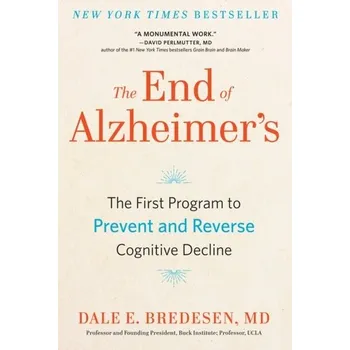 The End of Alzheimer's - Dale Bredesen [EN] (2020, Brožovaná, Penguin Publishing Group)