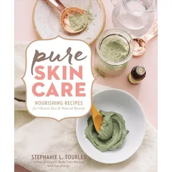 Pure Skin Care - Tourles Stephanie