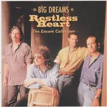 Restless Heart: Big Dreams (CD)