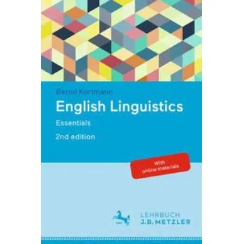 Anglický jazyk English Linguistics: Essentials – Bernd Kortmann (EN)