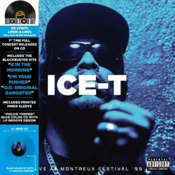 Zahraniční hudba CD Ice-T: Live at The Miles Davis Hall - Montreux 1995 (Record Store Day 2025) 2025 Limited Edition Blue Vinyl Replica CD