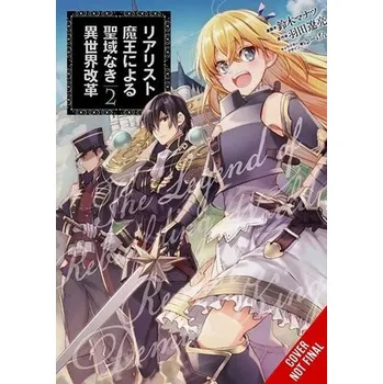 Reformation of the World as Overseen by a Realist Demon King, Vol. 2 (manga) - McKnight, Andria a Quintessenza, Anthony a Suzuki, Manatsu a Hata, Ryosuke