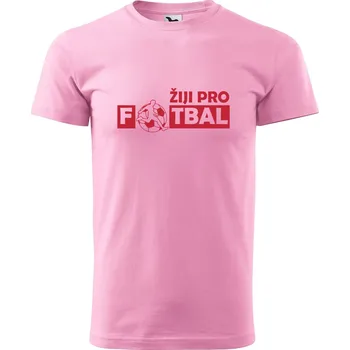 Pánské tričko DOBRÝ TRIKO Pánské tričko s potiskem Žiji pro fotbal Velikost: XS, Barva: Růžová